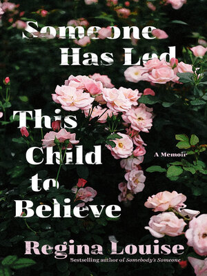 cover image of Someone Has Led This Child to Believe